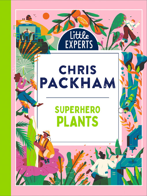 Title details for Superhero Plants by Chris Packham - Available